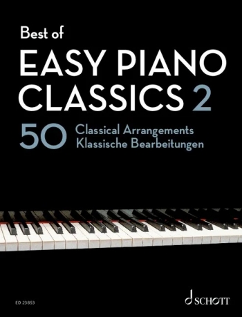 Best Of Easy Piano Classics 2: 50 Original Pieces