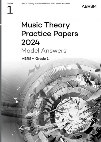 ABRSM Music Theory Practice Papers Model Answers 2024 Grade 1