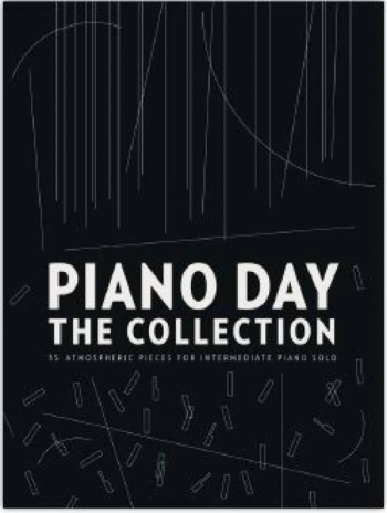 Piano Day: The Collection: Piano Solo (Celebrate Piano Day)