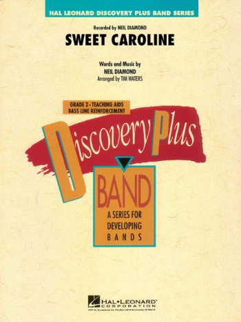 Sweet Caroline: Hal Leonards Discovery Plus Band Series: Score & Parts