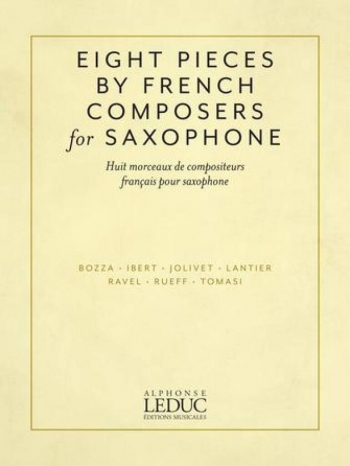 Eight Pieces By French Composers Alto Saxophone & Piano (Leduc )