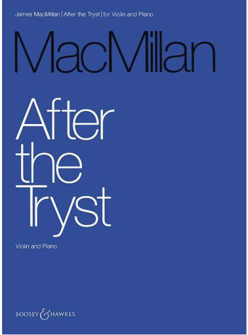 After The Tryst: Violin & Piano (B&H)