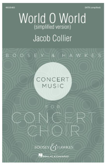 World O World: (Simplified) Vocal SATB A Cappella (Boosey & Hawkes)