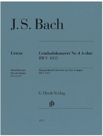 Cembalokonzert Nr. 4 A-dur BWV1055 Harpsichord And Orchestra: Set Of String Parts (Henle)