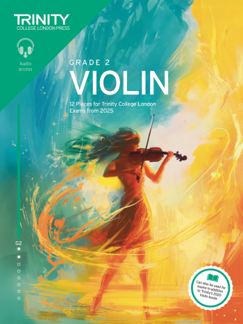Trinity College London Violin Exam Pieces Grade 2 Violin & Piano From 2025
