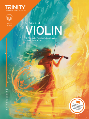 Trinity College London Violin Exam Pieces Grade 4 Violin & Piano From 2025