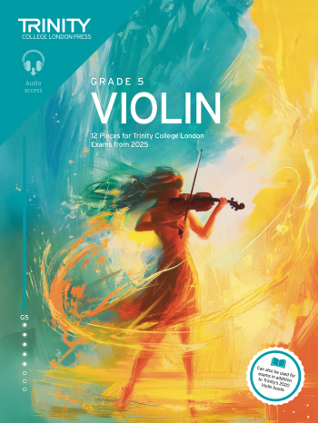 Trinity College London Violin Exam Pieces Grade 5 Violin & Piano From 2025