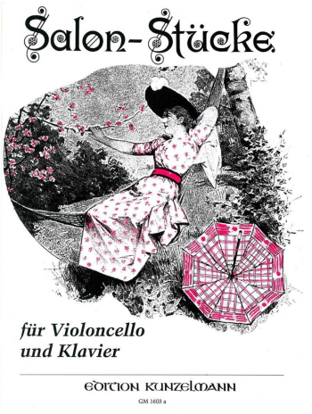 Salonstücke Für Violoncello Und Klavier  Vol 1