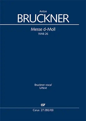 Messe D Moll, WAB26  Vocal Score (Carus)