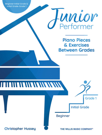 Junior Performer: Piano Pieces And Exercises Between Grades: Beginner, Initial, & Gr1