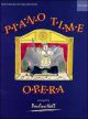 Piano Time Opera (Hall)  (OUP)