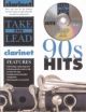 Take The Lead: 90s Hits: Clarinet: Book & CD