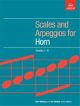 ABRSM Scales and Arpeggios For French Horn: Grade 1-8
