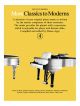 More Classics To Moderns: Book 4: Piano
