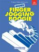 More Finger Jogging Boogie: Piano (ABRSM)