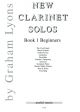 New Clarinet Solos: Book 1  (Graham Lyons)