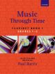 Music Through Time Book 1 Grade 1&2: Clarinet & Piano (Harris) (OUP)