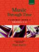 Music Through Time Book 2 Grade 2&3: Clarinet & Piano (Harris) (OUP)