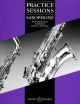 Practice Sessions Saxophone: Tutor