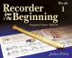 Recorder From The Beginning: Book 1: Pupil's: Descant Recorder  Classic Edtion