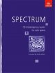 Spectrum: 20 Contemporary Works For Solo Piano (ABRSM)