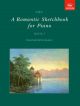Romantic Sketchbook: Book 1: Piano (ABRSM)