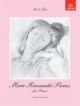 More Romantic Pieces For Piano Book 3 (ABRSM)