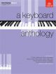 Keyboard Anthology First Series Book II: Piano (ABRSM)