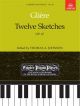 Twelve Sketches Op47: Epp69 (Easier Piano Pieces) (ABRSM)
