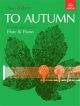 To Autumn: Flute & Piano (ABRSM)