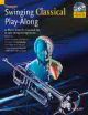Swinging Classical: Play Along: Trumpet
