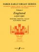 England 1510-1590: Organ: Album: 1: Faber Early Organ Series  (Archive Copy)
