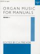 Organ Music For Manuals Book 1 (OUP)