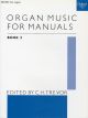 Organ Music For Manuals Book 2 (OUP)