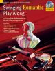 Swinging Romantic: Play Along: Violin