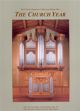 The Church Organist's Collection: Volume 1: The Church Year