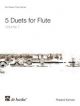5 Duets For Flute: Vol 1: Easy: Intermediate