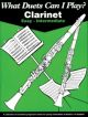 What Duets Can I Play: Clarinet Duet