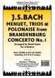 Menuet, Trios And Polonaise From Brandenburg Concert Orchestra Score And Parts