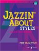 Jazzin About Styles Piano: Book & Audio (wedgwood)
