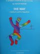 The Way Christians Path To Happiness: Teachers Book Cantata