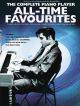 Complete Piano Player: All-Time Favourites