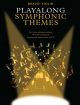 Playalong Symphonic Themes: Bravo!: Violin: Book & Cd