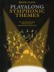 Playalong Symphonic Themes: Bravo!: Flute: Book & CD