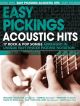 Easy Pickings: Acoustic Hits: 17 Rock and Pop Songs: Guitar