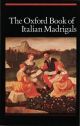 Oxford Book Of Italian Madrigals Vocal SATB