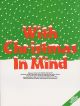 With Christmas In Mind: Piano Vocal Guitar