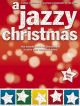 Jazzy Christmas: Piano: 14 Great Jazz Arrangements For Solo Piano