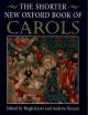 Shorter New Oxford Book Of Carols Vocal score (OUP)