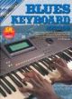Progressive Blues Keyboard Method: Book & CD (Gelling)